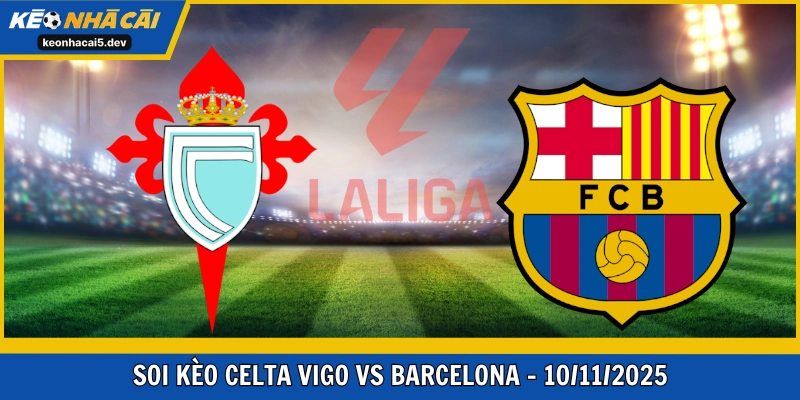 Celta Vigo vs Barcelona