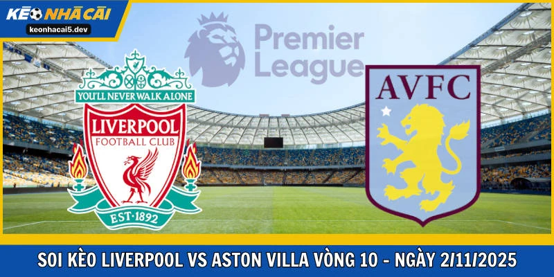 Liverpool vs Aston Villa