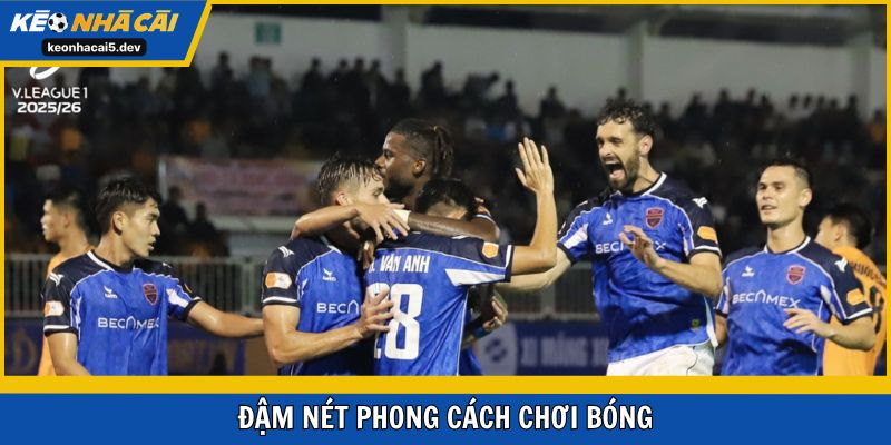 Phong cách chơi bóng dựa vào thể lực đặc trưng