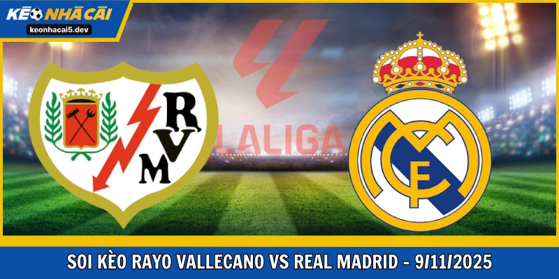 Rayo Vallecano vs Real Madrid